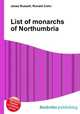 List of monarchs of Northumbria, Jesse Russell,Ronald Cohn 