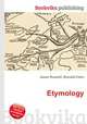 Etymology, Jesse Russell,Ronald Cohn 