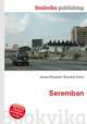 Seremban, Jesse Russell,Ronald Cohn 