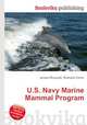 U.S. Navy Marine Mammal Program, Jesse Russell,Ronald Cohn 