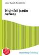 Nightfall (radio series), Jesse Russell,Ronald Cohn 