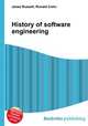 History of software engineering, Jesse Russell,Ronald Cohn 