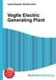 Vogtle Electric Generating Plant, Jesse Russell,Ronald Cohn 
