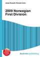 2009 Norwegian First Division, Jesse Russell,Ronald Cohn 