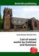 List of extant works by Culshaw and Sumners, Jesse Russell,Ronald Cohn 