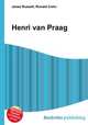 Henri van Praag, Jesse Russell,Ronald Cohn 