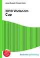 2010 Vodacom Cup, Jesse Russell,Ronald Cohn 