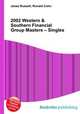 2002 Western & Southern Financial Group Masters – Singles, Jesse Russell,Ronald Cohn 