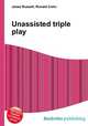 Unassisted triple play, Jesse Russell,Ronald Cohn 