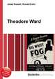 Theodore Ward, Jesse Russell,Ronald Cohn 