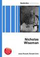 Nicholas Wiseman, Jesse Russell,Ronald Cohn 