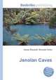 Jenolan Caves, Jesse Russell,Ronald Cohn 