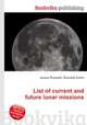 List of current and future lunar missions, Jesse Russell,Ronald Cohn 
