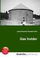 Gas holder, Jesse Russell,Ronald Cohn 