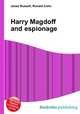 Harry Magdoff and espionage, Jesse Russell,Ronald Cohn 