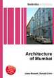Architecture of Mumbai, Jesse Russell,Ronald Cohn 