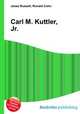 Carl M. Kuttler, Jr., Jesse Russell,Ronald Cohn 