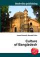 Culture of Bangladesh, Jesse Russell,Ronald Cohn 