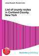 List of county routes in Cortland County, New York, Jesse Russell,Ronald Cohn 
