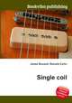 Single coil, Jesse Russell,Ronald Cohn 