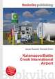 Kalamazoo/Battle Creek International Airport, Jesse Russell,Ronald Cohn 