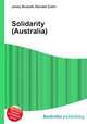 Solidarity (Australia), Jesse Russell,Ronald Cohn 