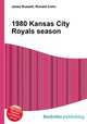 1980 Kansas City Royals season, Jesse Russell,Ronald Cohn 