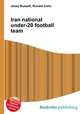 Iran national under-20 football team, Jesse Russell,Ronald Cohn 