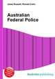 Australian Federal Police, Jesse Russell,Ronald Cohn 