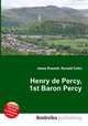Henry de Percy, 1st Baron Percy, Jesse Russell,Ronald Cohn 