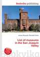 List of museums in the San Joaquin Valley, Jesse Russell,Ronald Cohn 