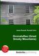 Oconaluftee (Great Smoky Mountains), Jesse Russell,Ronald Cohn 