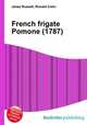 French frigate Pomone (1787), Jesse Russell,Ronald Cohn 