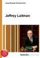 Jeffrey Laitman, Jesse Russell,Ronald Cohn 