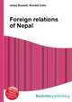 Foreign relations of Nepal, Jesse Russell,Ronald Cohn 