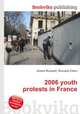 2006 youth protests in France, Jesse Russell,Ronald Cohn 