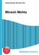 Minesh Mehta, Jesse Russell,Ronald Cohn 