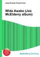 Wide Awake (Joe McElderry album), Jesse Russell,Ronald Cohn 