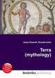 Terra (mythology), Jesse Russell,Ronald Cohn 