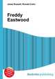 Freddy Eastwood, Jesse Russell,Ronald Cohn 