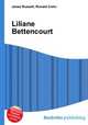 Liliane Bettencourt, Jesse Russell,Ronald Cohn 