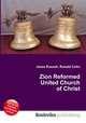 Zion Reformed United Church of Christ, Jesse Russell,Ronald Cohn 