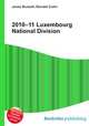 2010–11 Luxembourg National Division, Jesse Russell,Ronald Cohn 