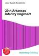 20th Arkansas Infantry Regiment, Jesse Russell,Ronald Cohn 