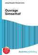 Ouvrage Simserhof, Jesse Russell,Ronald Cohn 