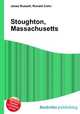Stoughton, Massachusetts, Jesse Russell,Ronald Cohn 