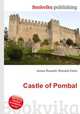 Castle of Pombal, Jesse Russell,Ronald Cohn 