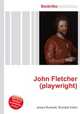 John Fletcher (playwright), Jesse Russell,Ronald Cohn 