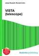 VISTA (telescope), Jesse Russell,Ronald Cohn 