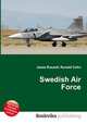 Swedish Air Force, Jesse Russell,Ronald Cohn 